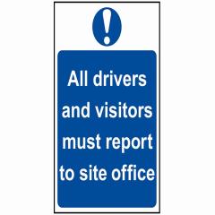 Scan All Drivers And Visitors Must Report