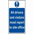 Scan All Drivers And Visitors Must Report