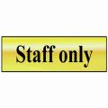 Scan Staff Only - Polished Brass Effect